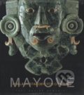 Mayové - Poklady starobylých civilizací - Davide Domenici, Universum