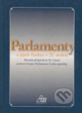 Parlamenty a jejich funkce v 21. století, Eurolex Bohemia, 2006
