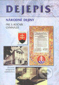 Kniha: Dejepis pre 3. ročník gymnázií - Národné dejiny (Alena Bartlová a Róbert Letz). SPN - Mladé letá, 2008