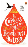 The Curious Case of Benjamin Button - Francis Scott Fitzgerald, Penguin Books, 2009