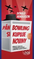 E-kniha: Pán Bowling si kupuje noviny (Donald Henderson)