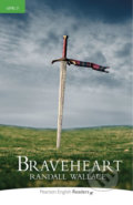 Braveheart - Randall Wallace, Pearson, 2008