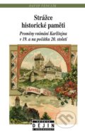 Kniha: Strážce historické paměti (David Venclík). Nakladatelství Lidové noviny, 2021