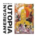 Hudobné CD: David Byrne: American Utopia (Warner Music). Warner Music, 2018