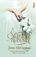 E-kniha: Šťastná nevesta (Janna MacGregor), 2019