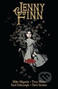 Kniha: Jenny Finn (Farel Dalrymple, Mike Mignola a Troy Nixey). Dark Horse, 2018