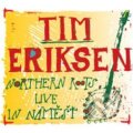 Northern Roots Live In Náměšť - Tim Eriksen, Indies Scope, 2009
