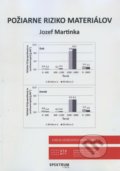 Kniha: Požiarne riziko materiálov (Jozef Martinka). STU, 2018