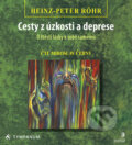 Cesty z úzkosti a deprese - Heinz-Peter Röhr, Portál, 2019