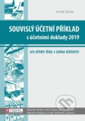 Souvislý účetní příklad s účetními doklady 2019 - Pavel Štohl, Štohl - Vzdělávací středisko Znojmo, 2019