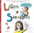 Laura a Sebastián - Dana Janebová, Barbara Issa Wagnerová (ilustrátor), 2019