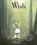 Wish - Chris Saunders, Frances Lincoln, 2019