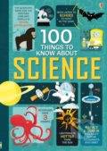 100 Things to Know About Science, Usborne, 2015