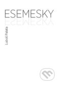 Kniha: Esemesky (Luboš Palata). EdiceX, 2015