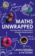 Maths Unwrapped - Mattias Ribbing, Per Sundin, 2019