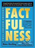 Factfulness - Hans Rosling, Ola Rosling, Anna Rosling Rönnlund, Sceptre, 2019