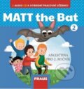 MATT the Bat 2: CD k Učebnici, Fraus, 2019