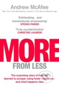 More From Less - Andrew McAfee, Simon & Schuster, 2019