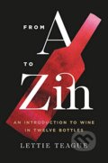 Kniha: From A to Zin (Hachette Book Group US). Hachette Book Group US, 2019
