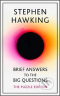 Brief Answers to the Big Questions - Stephen Hawking, John Murray, 2019