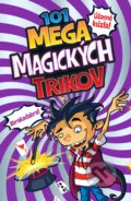 Kniha: 101 mega magických trikov (Barb Whiter). Slovart, 2020