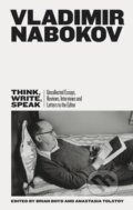 Think, Write, Speak - Vladimir Nabokov, 2019