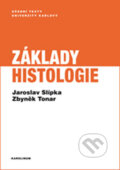 Základy histologie - Jaroslav Slípka, Univerzita Karlova v Praze, 2018