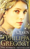 The White Queen - Philippa Gregory, Simon & Schuster, 2010