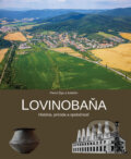 Lovinobaňa - Pavol Žigo, kolektív autorov, 2019