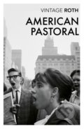 American Pastoral - Philip Roth, Vintage, 2019