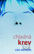 E-kniha: Chladná krev´ (Lisa Jackson)