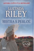 Sedm sester 4: Sestra s perlou - Lucinda Riley, Víkend, 2019