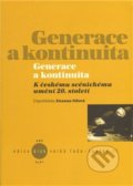 Generace a kontinuita - Zuzana Sílová, Kant, 2009