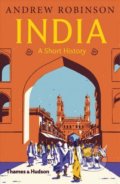 India - Andrew Robinson, Thames & Hudson, 2019