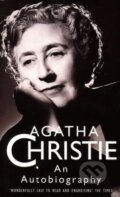 Agatha Christie: An Autobiography - Agatha Christie, HarperCollins, 2011