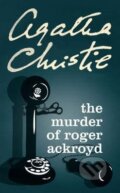 The Murder of Roger Ackroyd - Agatha Christie, 2002