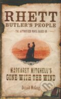 Kniha: Rhett Butlers People (Donald McCaig). MacMillan, 2007