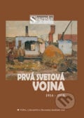 Prvá svetová vojna - Dušan Kováč a kolektív, VEDA, 2008