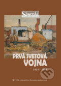 Prvá svetová vojna - Dušan Kováč a kolektív, 2008