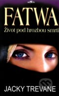 Fatwa - Jacky Trevane, Alpress, 2005