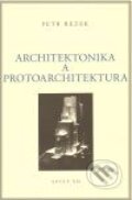 Architektonika a protoarchitektura - Petr Rezek, Filosofia, Galerie Ztichlá klika, 2009