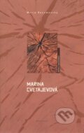 Kniha: Marina Cvetajevová (Maria Razumovsky). Garamond, 2009