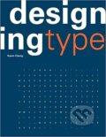 Designing Type - Karen Cheng, Laurence King Publishing, 2019