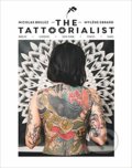 Kniha: The Tattoorialist (Nicolas Brulez). Hardie Grant, 2019