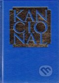 Kniha: Kancionál "modrý" (Katolický týdeník). Katolický týdeník, 2018