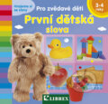 Kniha: První dětská slova (Librex). Librex, 2018
