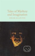 Tales of Mystery and Imagination - Edgar Allan Poe, Pan Macmillan, 2016
