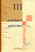Zobrané spisy zväzok III - Jozef Cíger Hronský, Matica slovenská, 2006