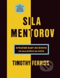 E-kniha: Sila mentorov (Timothy Ferriss)