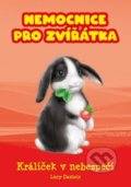 Kniha: Nemocnice pro zvířátka Králíček v nebezpečí (Lucy Daniels). CPRESS, 2019